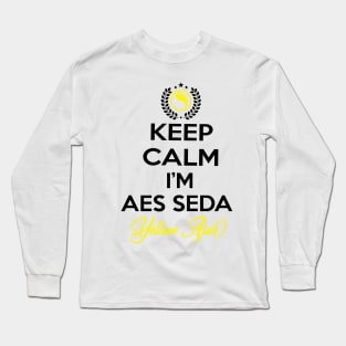 Keep calm im aes sedai  yellow ajah - tar avalon - the Wheel of Time Long Sleeve T-Shirt